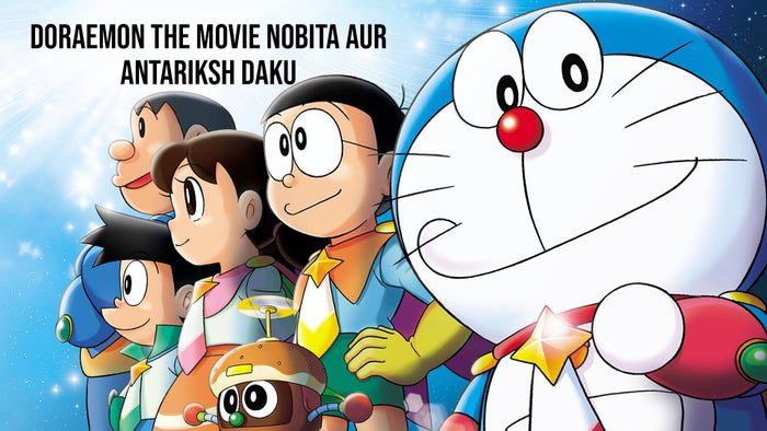 Doraemon The Movie Nobita Aur Antariksh Daku Full Movie