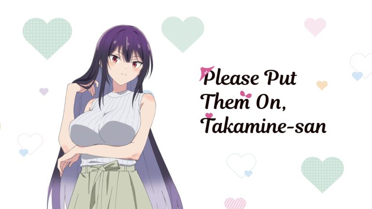 Please Put Them On, Takamine-san Season 1 All Episodes